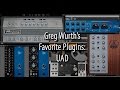 Greg Wurth's Favorite Plugins: UAD