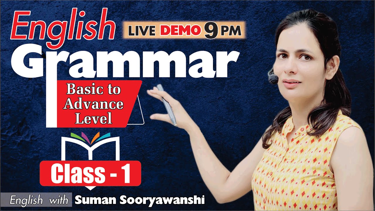 DEMO CLASS 01 | ENGLISH GRAMMAR | BASIC to ADVANCE LEVEL | English with ...