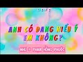 Anh Có Đang Hiểu Ý Em Không ? - NHƯ ft. PHẠM HỒNG PHƯỚC | Live Ver. | Indie Music 2021