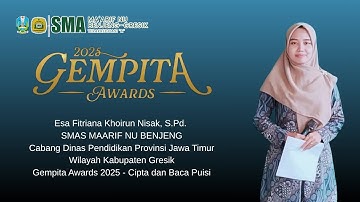 GEMPITA AWARDS 2025 - Cipta dan Baca Puisi - SMAS MAARIF NU BENJENG - CABDINDIK GRESIK