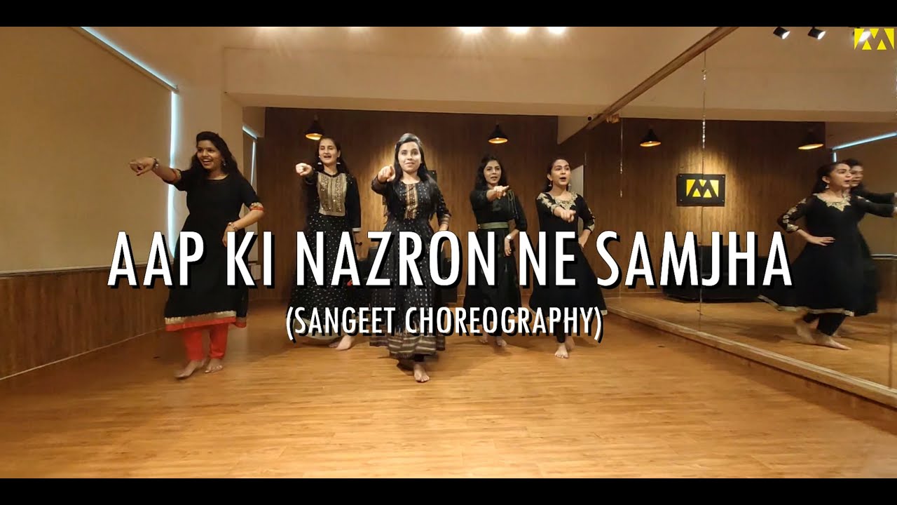 Aaap Ki Nazron Ne Samjha  Priyangbada Banerjee  MRDC DANCE INSTITUTE  Sangeet Choreography