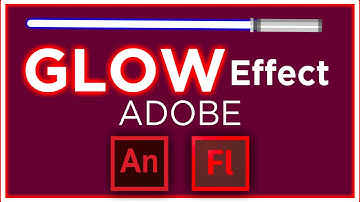 Create Cool Glow effect in Adobe Animate and Flash
