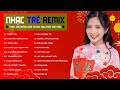 Em Gì Ơi..Từng Yêu Remix 💋Nhạc Trẻ Remix Hay Nhất Hiện Nay - EDM Tiktok Gây Nghiện