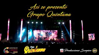 Video thumbnail of "Presentación 💥 Grupo Quintanna 💥 Libres Puebla 2022 🎡"