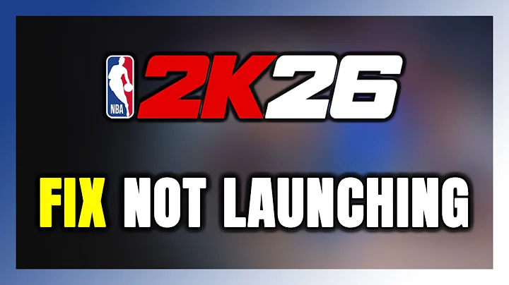 How to FIX NBA 2K26 Not Launching/Won't Launch