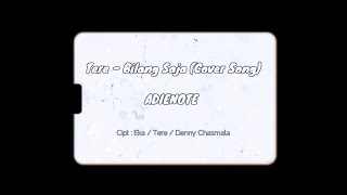 Tere - Bilang Saja (Cover Song) AdieNote