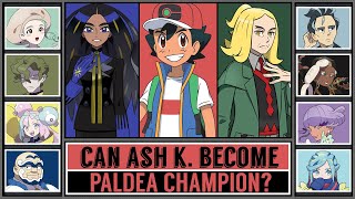 Can Ash become Paldea Champ? ALL BATTLES!