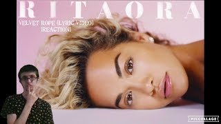 RITA ORA - Velvet Rope (Lyric Video) [REACTION]