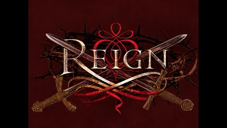 Welshly Arms - Legendary -  Reign 3x18 Promo Song
