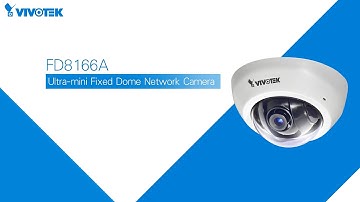 VIVOTEK FD8166A Intro