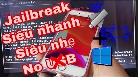 Jailbreak Bypass Siêu nhanh Siêu nhẹ Với checkra1n Trên window No USB