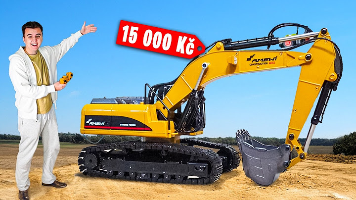 Koupil jsem Nejdražší Bagr na Ovládání!