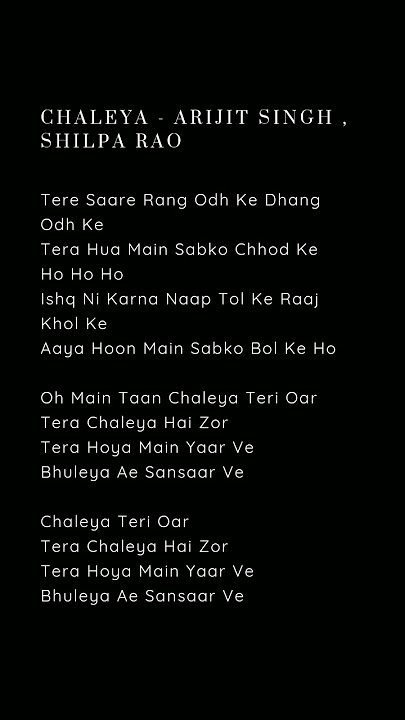 Chaleya - Arijit Singh, Shilpa Rao #lyrics