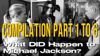 What DID happen to Michael Jackson? Compilation part 1 - 6