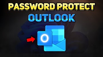 How to Password Protect Microsoft Outlook (Tutorial)