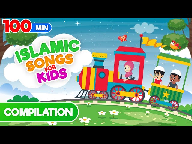 Compilation 100 Mins | Islamic Songs for Kids | Nasheed | Cartoon for Muslim Children class=