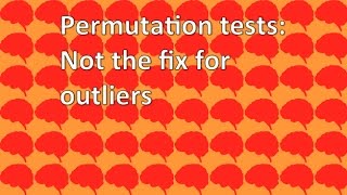 Permutation tests:  Why exchangeability fails to hold with bivariate outliers