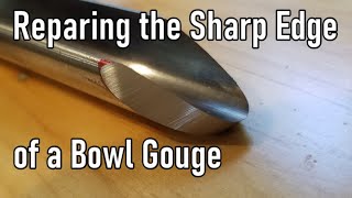 Bowl gouge sharpening problems and how to fix them