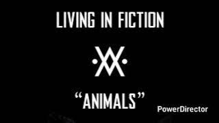 Animals Maroon 5 Cover By Living In Fiction (Instrumental)