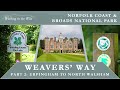 Long Distance Walks: Weavers' Way - Part 2: Erpingham to North Walsham