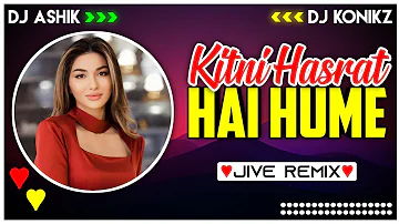 Kitni Hasrat Hai Hume Jive Remix | DJ Ashik X DJ KoNiKz | Vxd Produxtionz