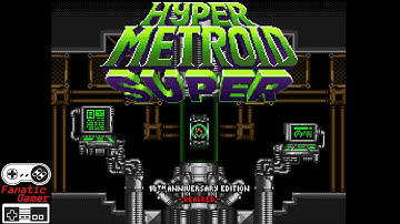 Hyper Metroid SUPER (SM rom hack) Part 2