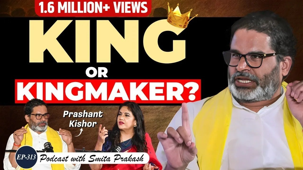 EP-313 | Prashant Kishor on Bihar Politics, Modi, Nitish, Tejashwi, Rahul, Jobs, Op Sindoor & More