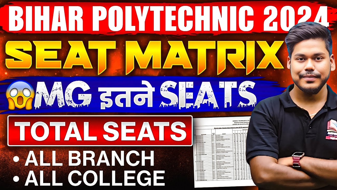 BIHAR POLYTECHNIC 2024 SEAT MATRIX TOTAL SEATS BIHAR POLYTECHNIC
