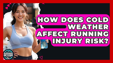 How Does Cold Weather Affect Running Injury Risk? - Running Beyond Limits