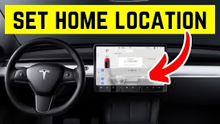 Tesla: How to Set Home Location - 2024