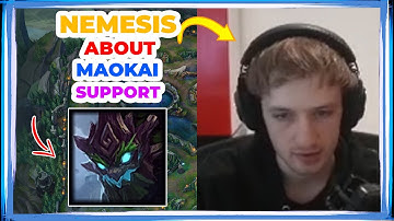 Nemesis About MAOKAI SUPPORT Situation 🤔