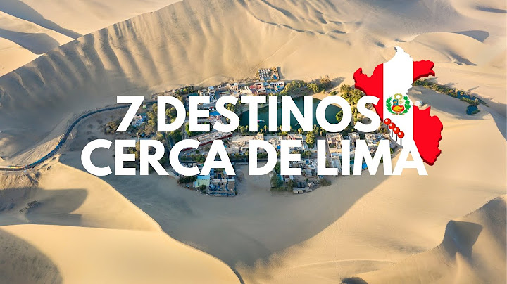 👉 The 7 Best Destinations near LIMA, PERU 🇵🇪... #recommendations #viajes #travel