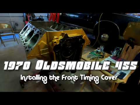 1970 Oldsmobile 455 Front Timing Cover Installation