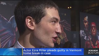 Actor Ezra Miller pleads guilty in Vermont home break-in case