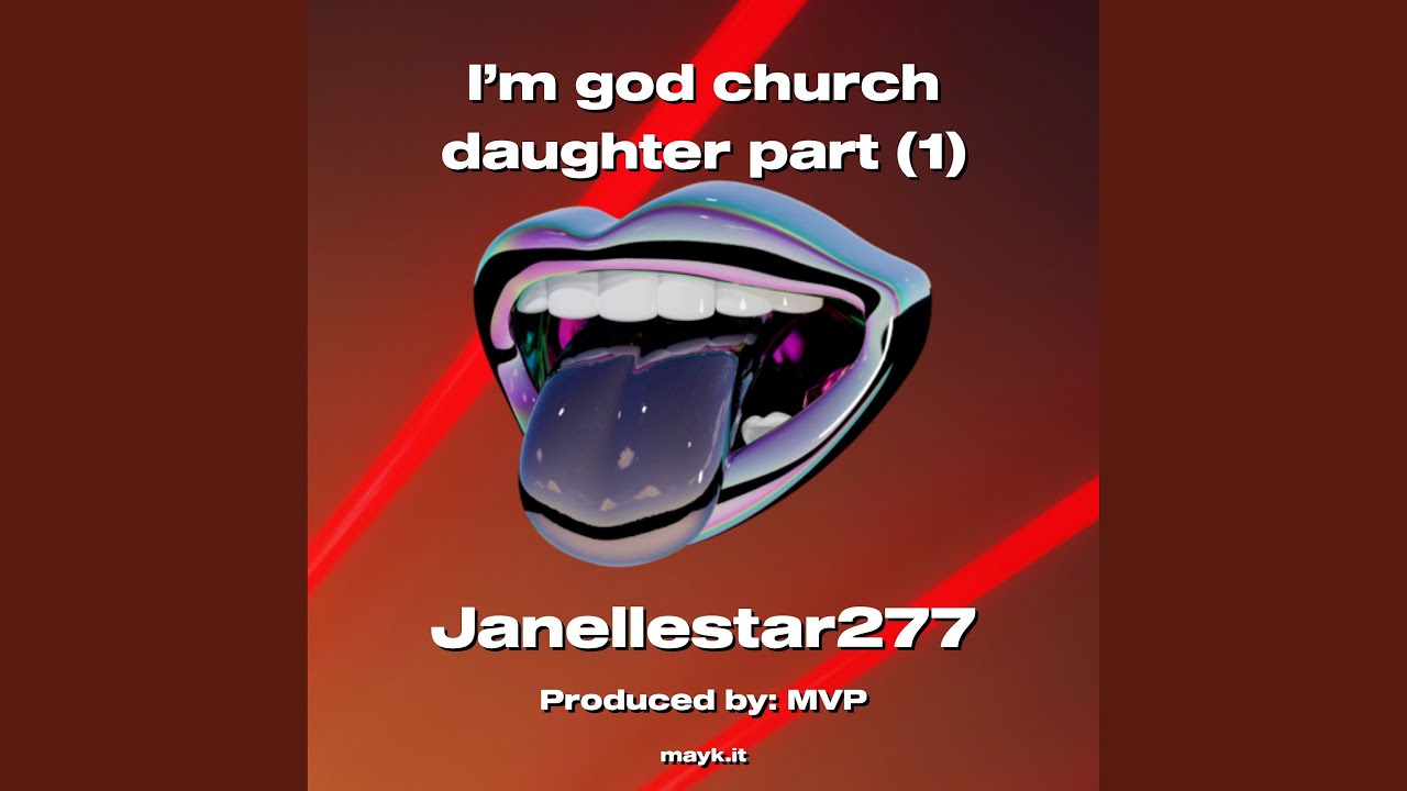 I’m god church daughter part (1)