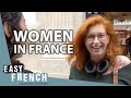 What Are French Women Like? | Easy French 132