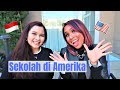 TENTANG SEKOLAH DI AMERIKA | Puri Viera