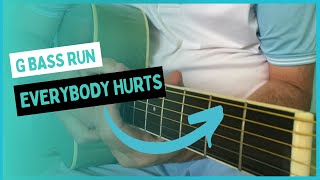 G Bass Run - Everybody Hurts