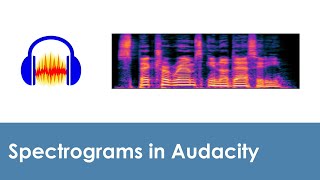 How to use spectrograms in Audacity