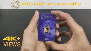 MMTC-PAMP 1gm Lotus Gold Bar 24k (999.9 purity) Unboxing || MMTC-PAMP || Gold & Silver Bullionaire