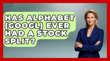 Has Alphabet (GOOGL) Ever Had A Stock Split? - All About Capitalism
