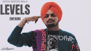 Sidhu Moose Wala - Levels (Trap Remix) | DJEmmyshake