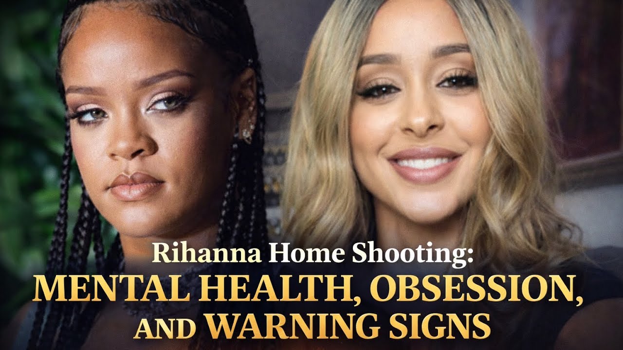 Rihanna Home Shooting: Mental Health, Obsession, and Warning Signs