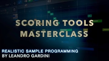 Scoring Tools Masterclass - Realistic Sample Programing by Leandro Gardini
