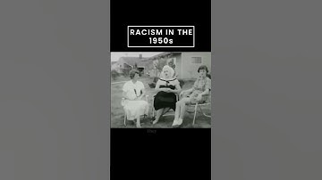 Racism in the 1950s