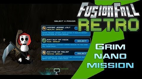 Grim Nano Mission - FusionFall Retro