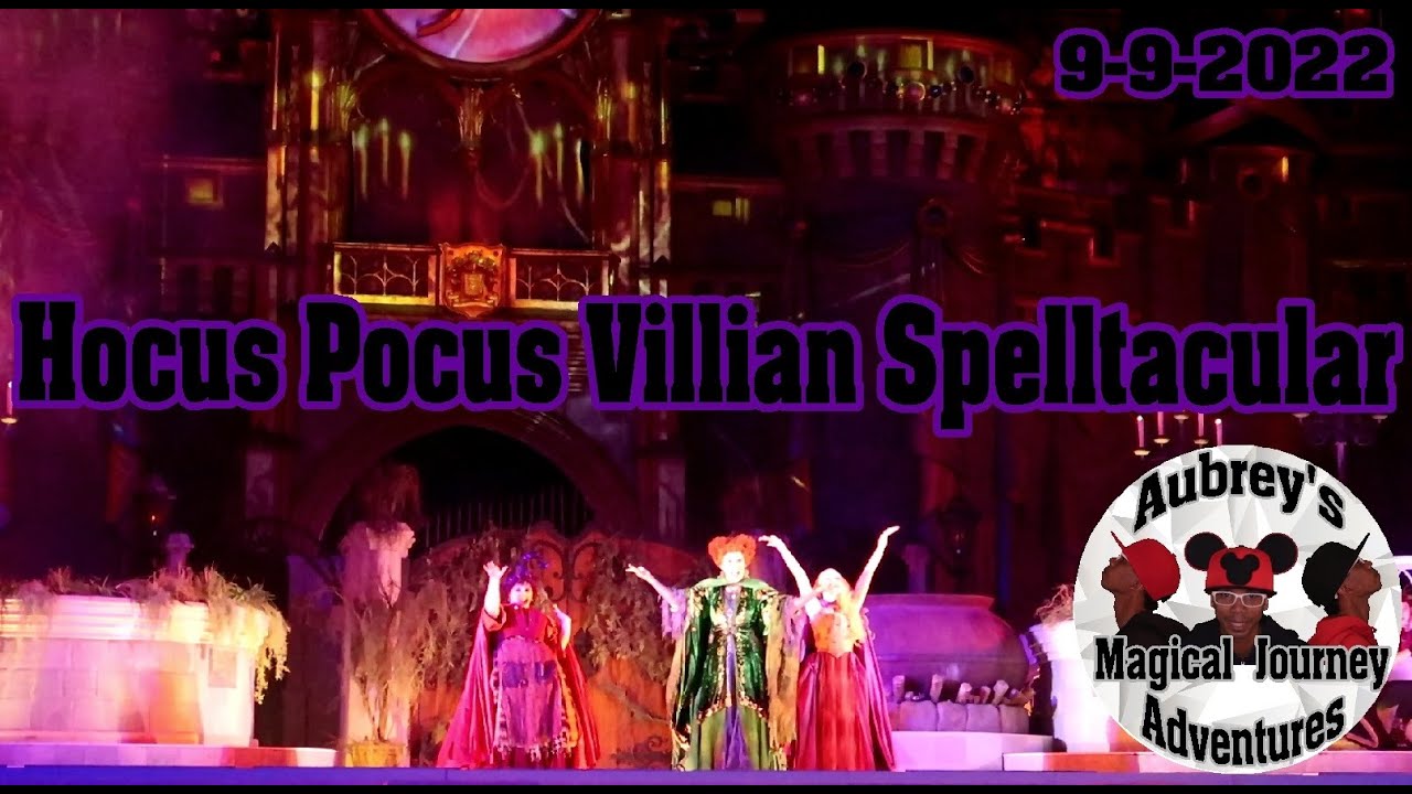 Hocus Pocus Villains Spelltacular - YouTube