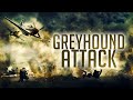 Greyhound Attack (2019) [Action] [War] Me262 Jet Hunters & WWII Dogfights | Full Movie
