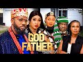 God father pt 5  frederick leonard queeneth hilbert ugezu j ugezu latest 2024 nigerian movies