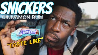 Snickers Cinnamon Bun taste review